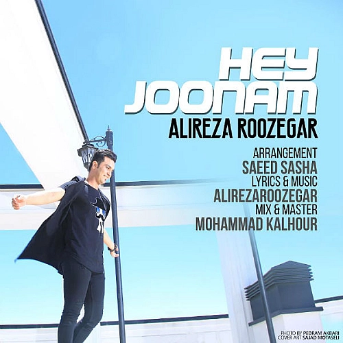 Cover artwork for Hey Joonam by Alireza Roozegar